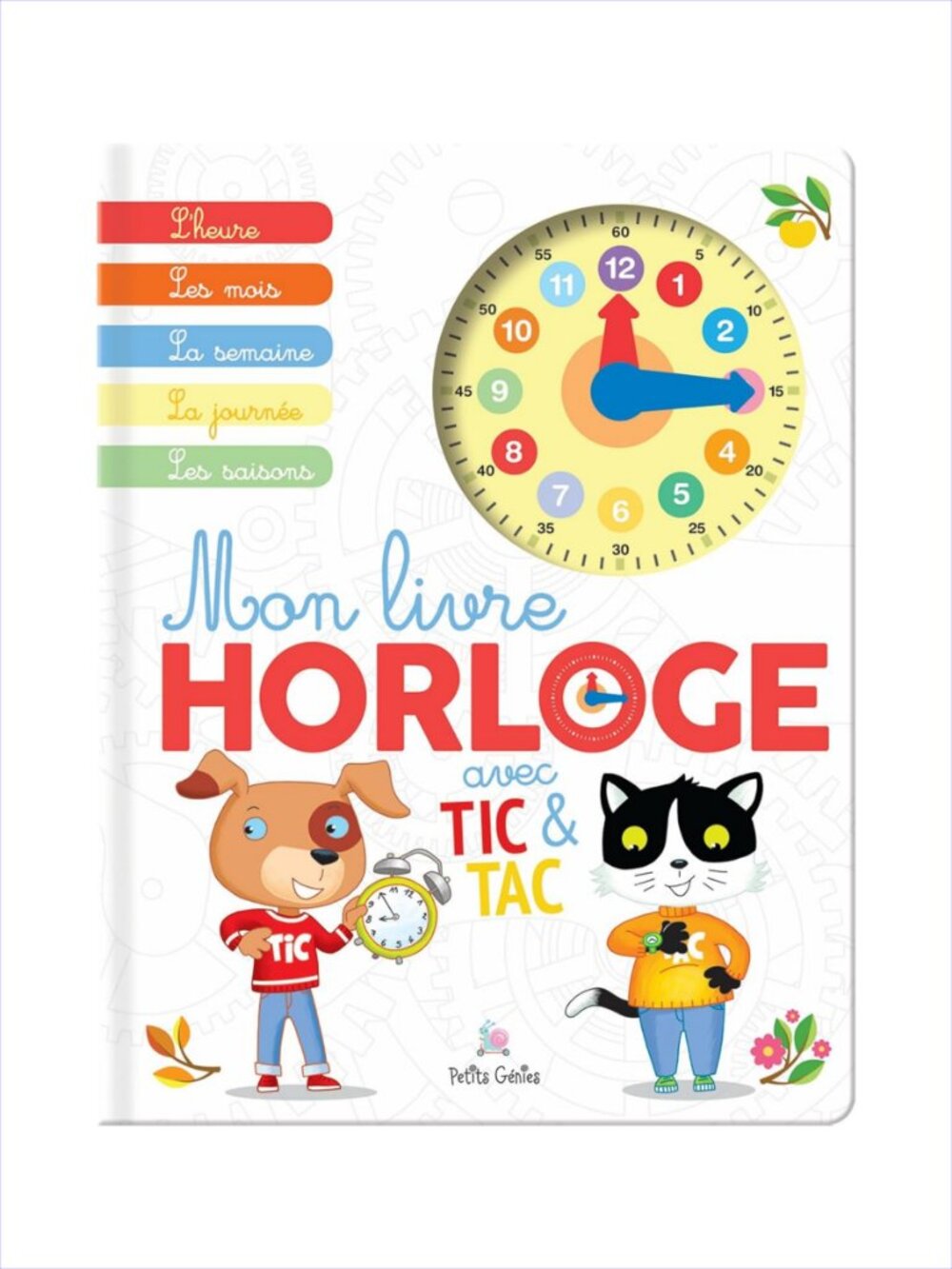 Mon livre horloge avec Tic et Tac French Time Learning Book Brand New Add-On